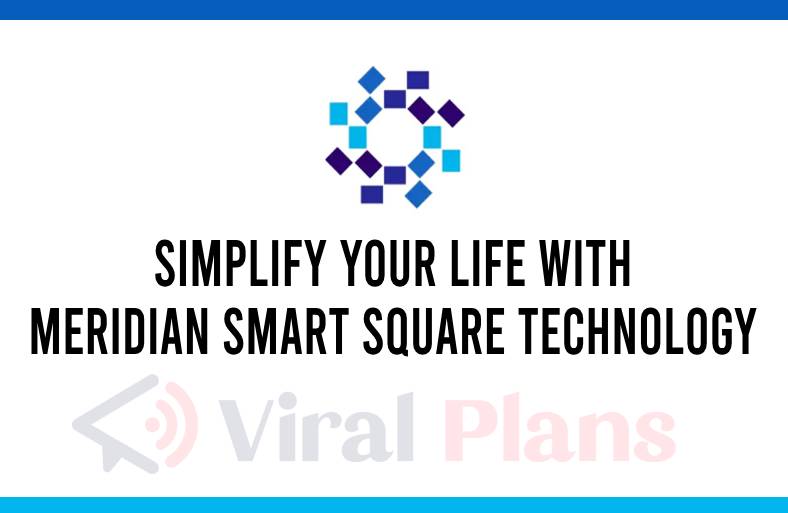 Meridian Smart Square